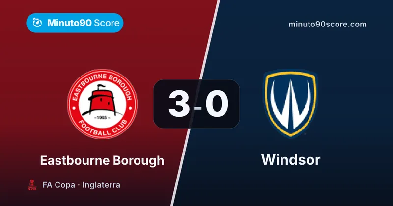 Portada de la nota: El golpe antes del descanso: Eastbourne Borough sentenció 3-0 y dejó a Windsor fuera