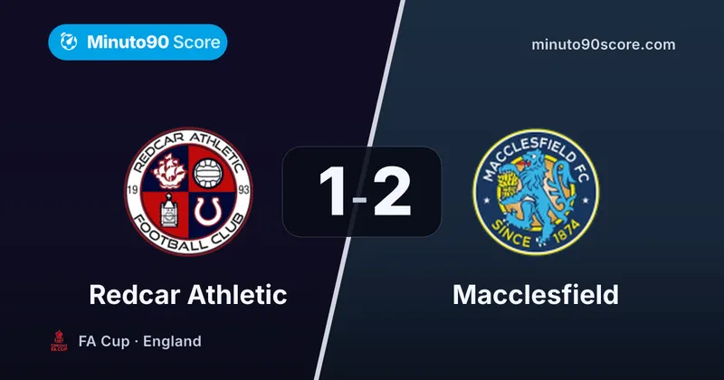 Article cover: Macclesfield avanzó 2-1 y mandó a casa a Redcar Athletic en la FA Copa