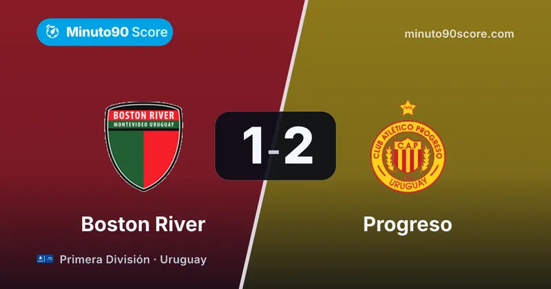 Article cover: A la hora definitiva, Progreso vence 2-1 a Boston River y afina la clasificación
